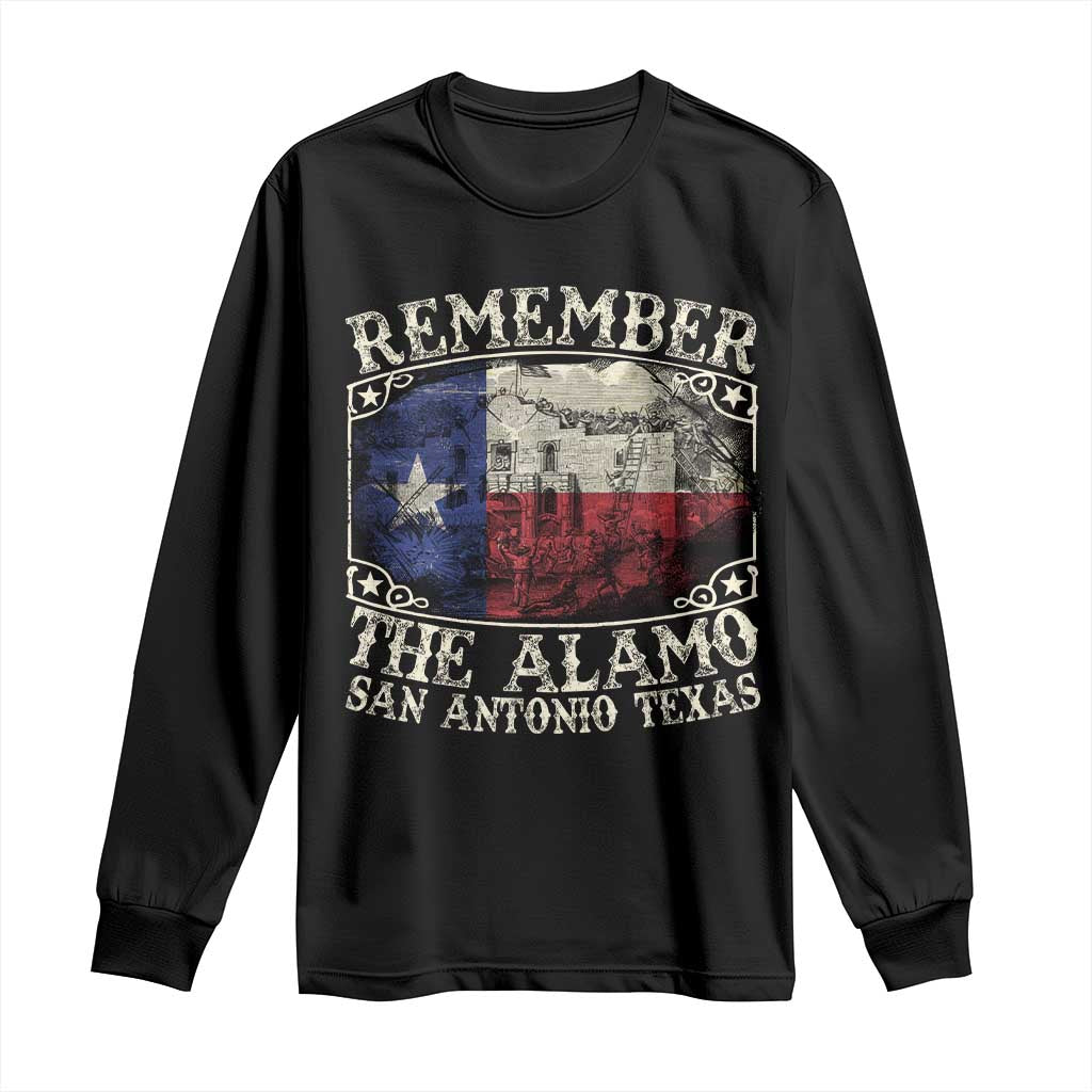 Texas Remember The Alamo Long Sleeve Shirt San Antonio Alamo War Texan Flag History Lover