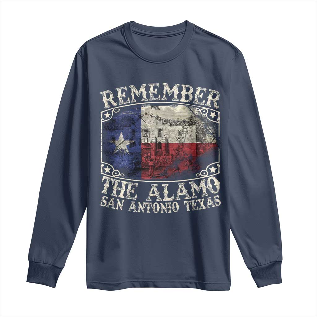 Texas Remember The Alamo Long Sleeve Shirt San Antonio Alamo War Texan Flag History Lover