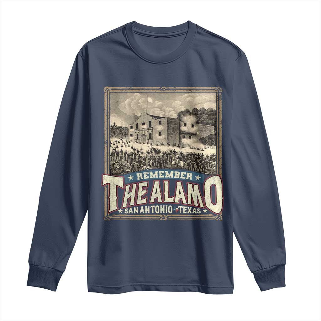 Texas Remember The Alamo Long Sleeve Shirt San Antonio Alamo War History Lover