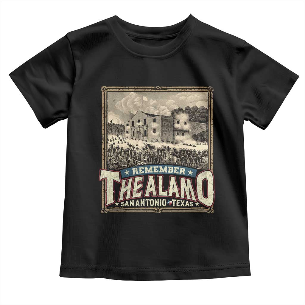 Texas Remember The Alamo Toddler T Shirt San Antonio Alamo War History Lover