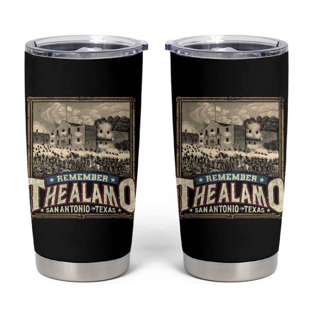 Texas Remember The Alamo Tumbler Cup San Antonio Alamo War History Lover