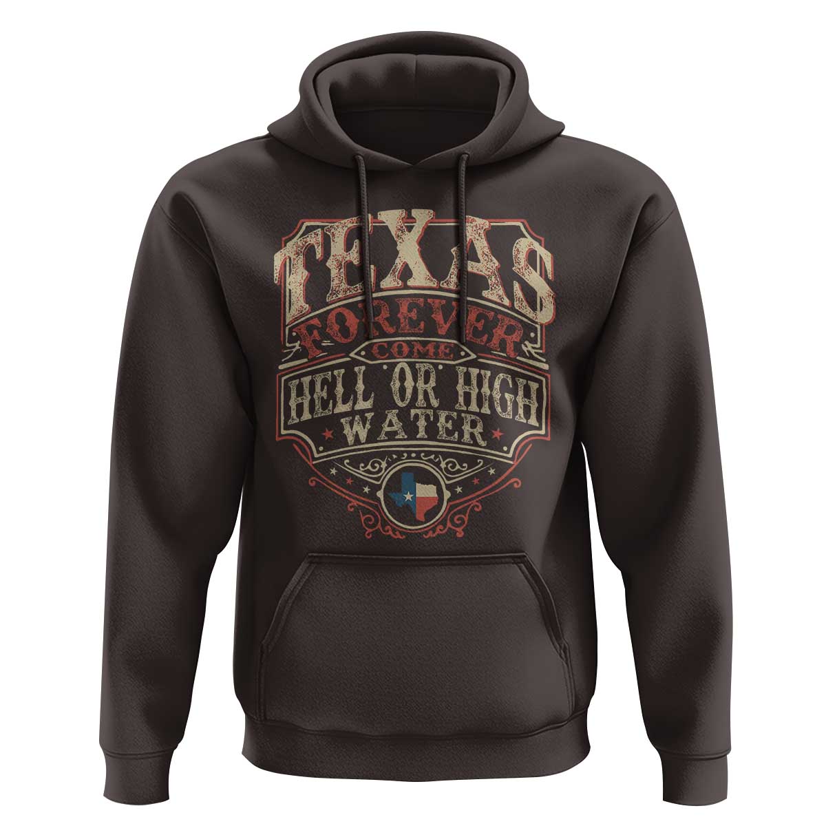 Texas Pride Hoodie Forever Come Hell Or High Water Patriotic Texas TS09