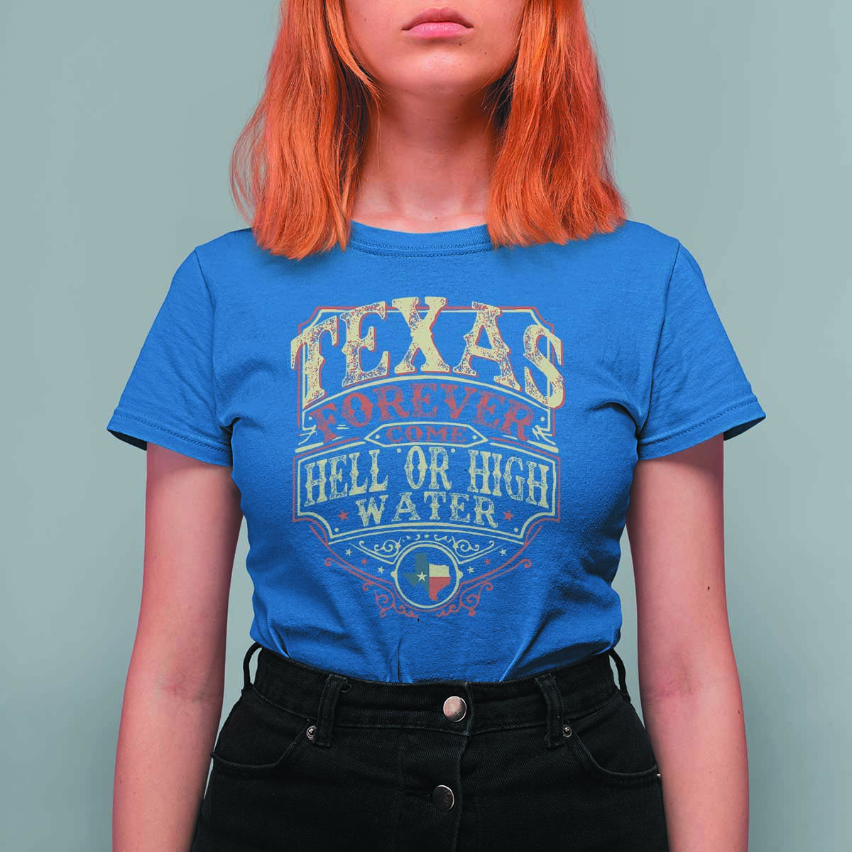 Texas Pride T Shirt For Women Forever Come Hell Or High Water Patriotic Texas TS09