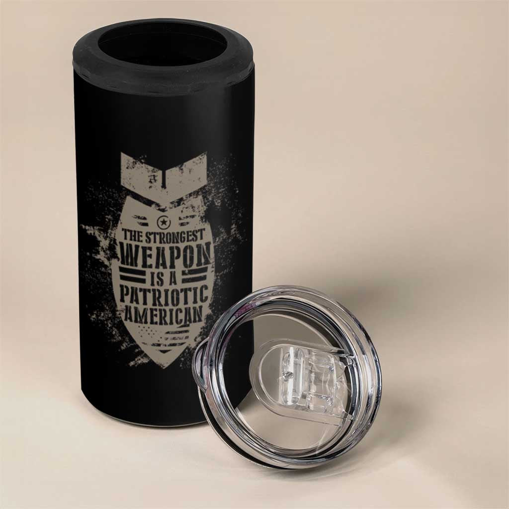 The Strongest Weapon Is A Patriotic 4 in 1 Can Cooler Tumbler