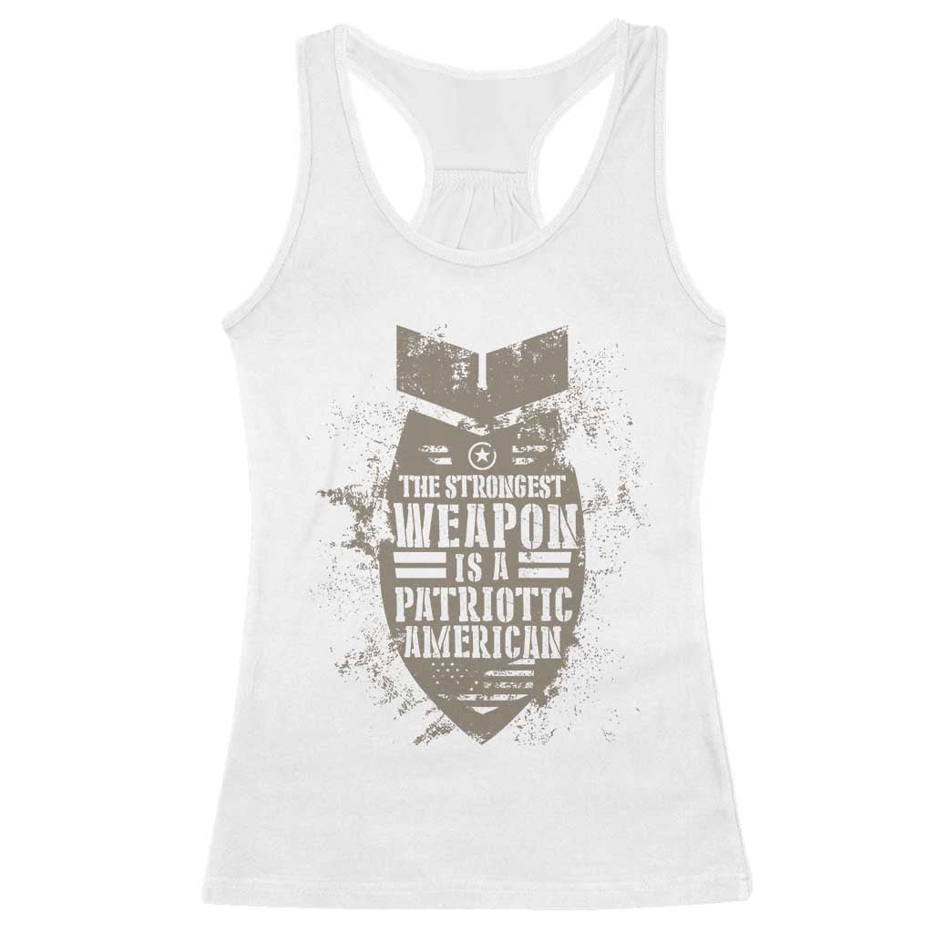 The Strongest Weapon Is A Patriotic Racerback Tank Top
