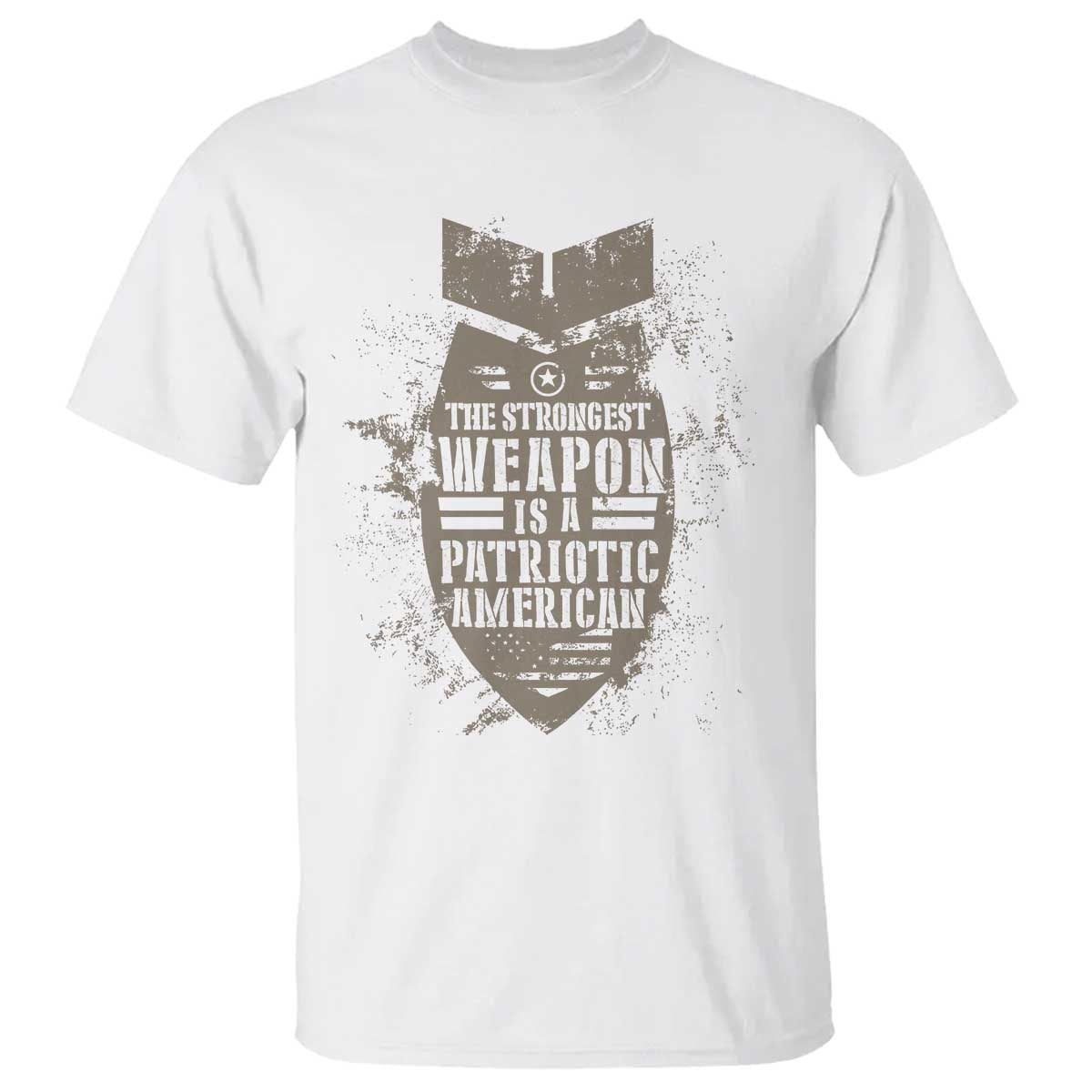 The Strongest Weapon Is A Patriotic T Shirt