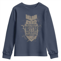 The Strongest Weapon Is A Patriotic Youth Sweatshirt