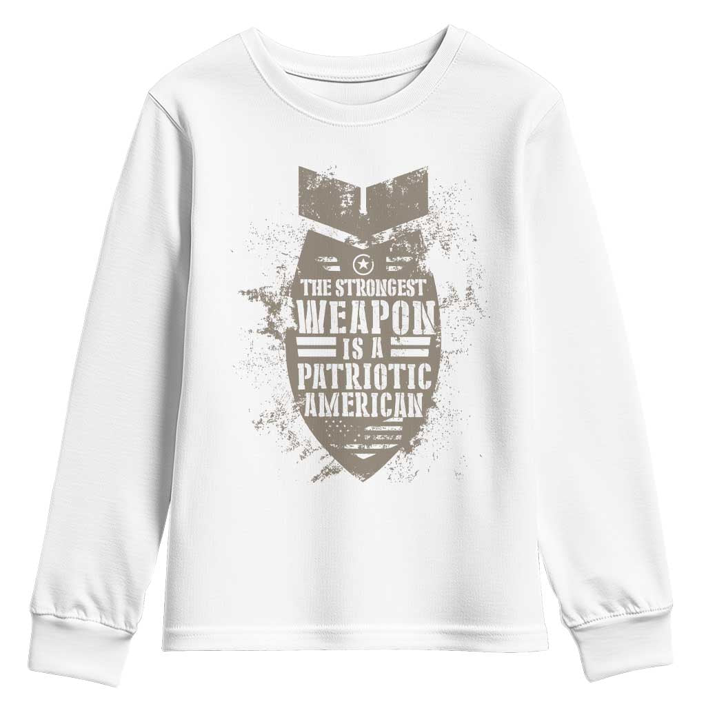The Strongest Weapon Is A Patriotic Youth Sweatshirt