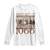 Medieval Bayeux Tapestry Hastings 1066 Long Sleeve Shirt Funny Party Like It's 1066 History Lover