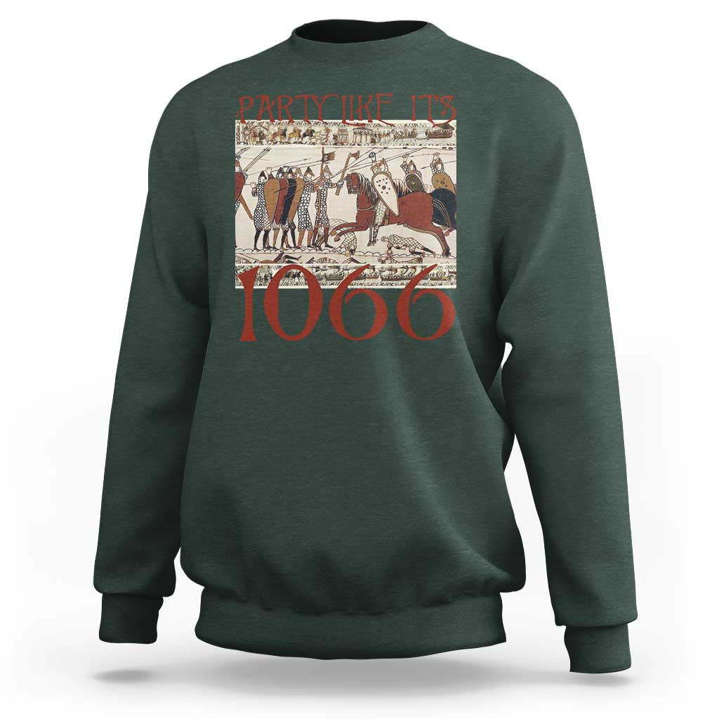 Medieval Bayeux Tapestry Hastings 1066 Sweatshirt Funny Party Like It's 1066 History Lover