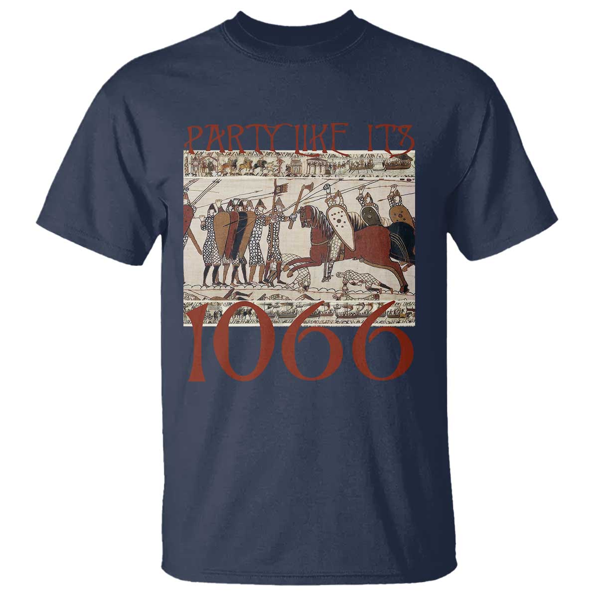 Medieval Bayeux Tapestry Hastings 1066 T Shirt Funny Party Like It's 1066 History Lover