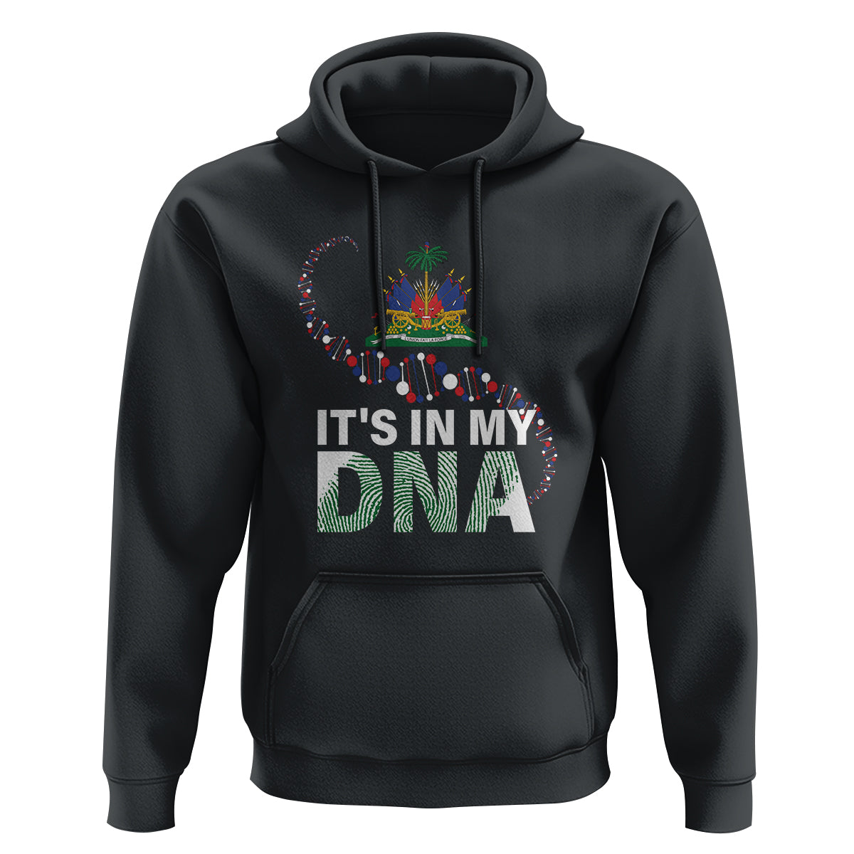 Haitian Hoodie It's In My DNA Haiti Patriotic