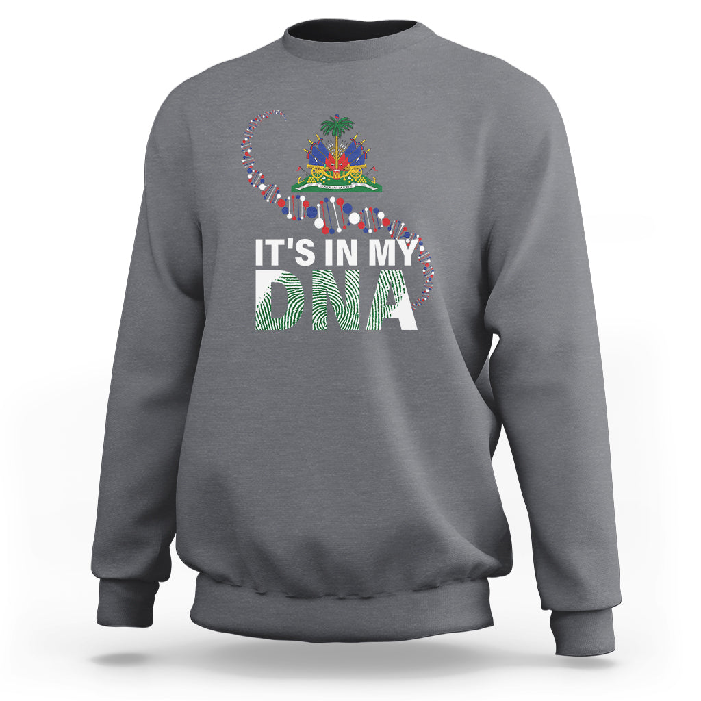 Haitian Sweatshirt It's In My DNA Haiti Patriotic - Wonder Print Shop