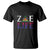 Haitian T Shirt Zoe Life Haiti Patriotic - Wonder Print Shop
