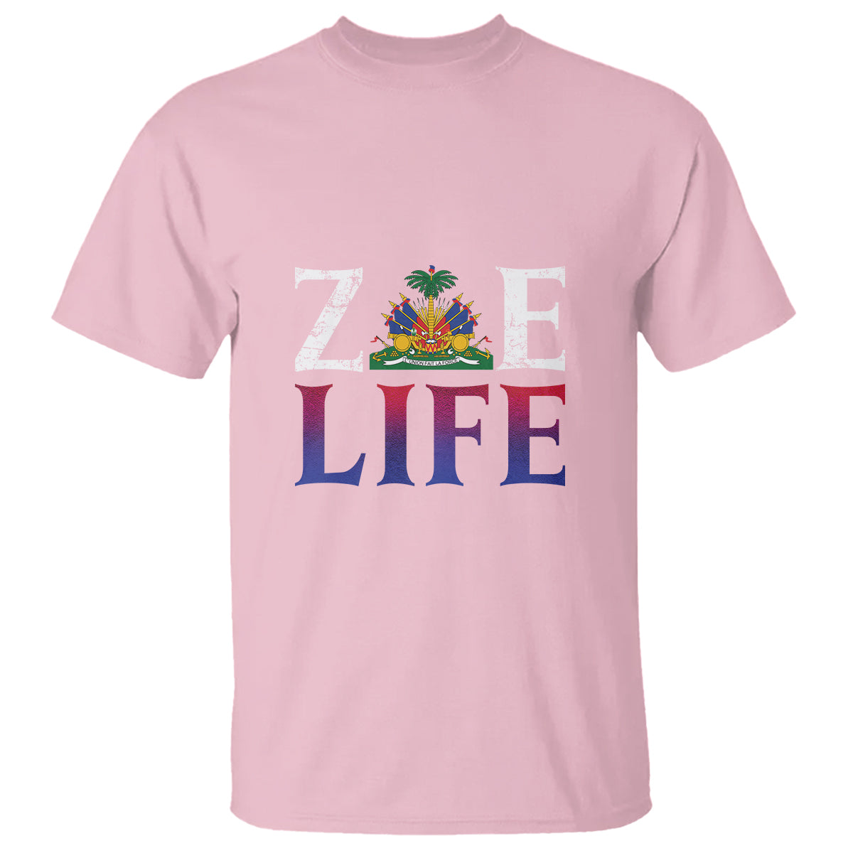 Haitian T Shirt Zoe Life Haiti Patriotic - Wonder Print Shop