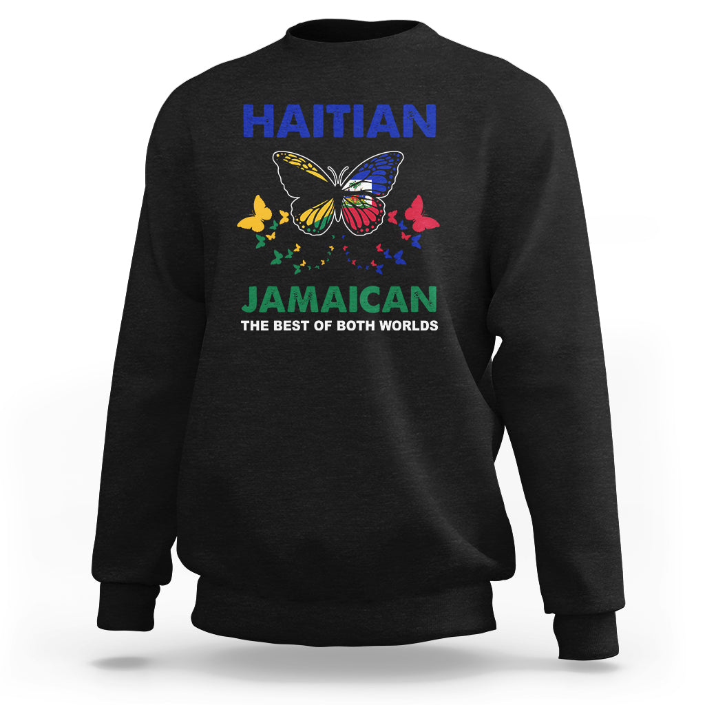 Haitian Jamaican Sweatshirt The Best Of Both Worlds Butterfly Haiti Jamaica Flag