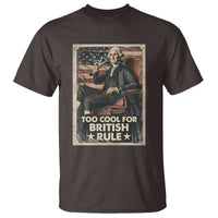 Funny George Washington T Shirt Too Cool For British Rule 4th Of July - Wonder Print Shop