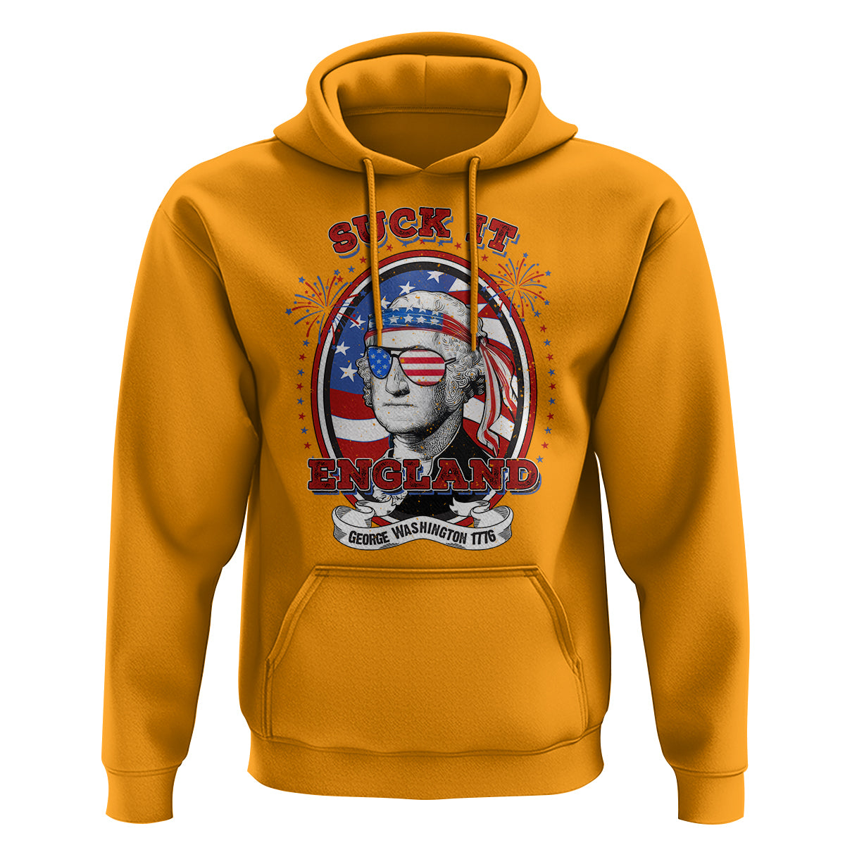 Funny George Washington Hoodie Suck It England 1776 4th Of July - Wonder Print Shop