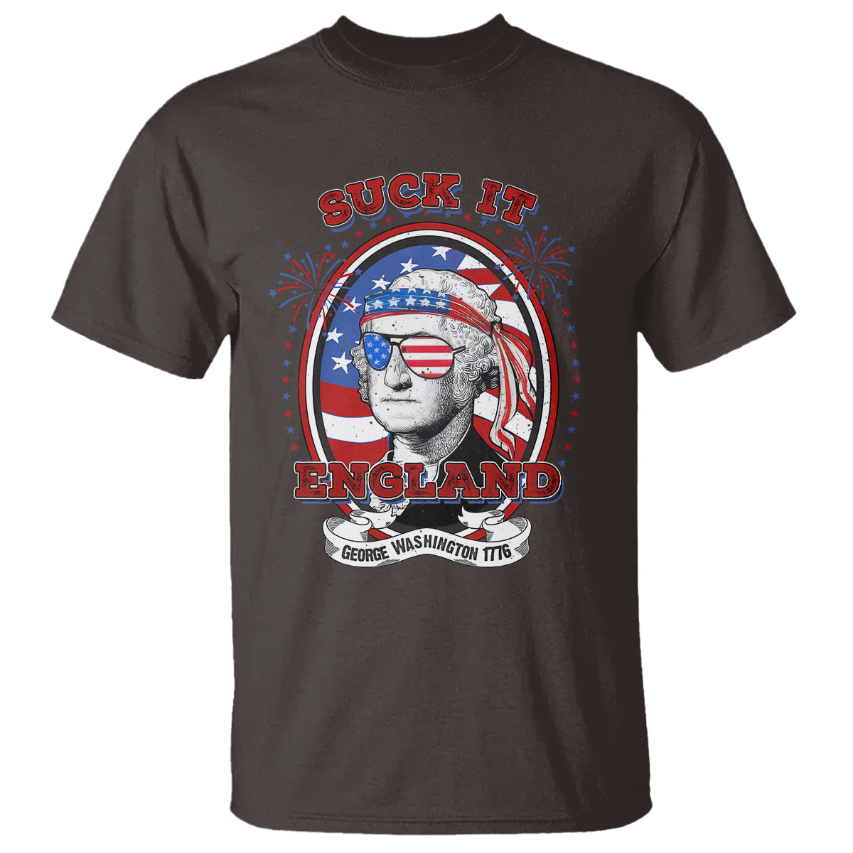 Funny George Washington T Shirt Suck It England 1776 4th Of July - Wonder Print Shop