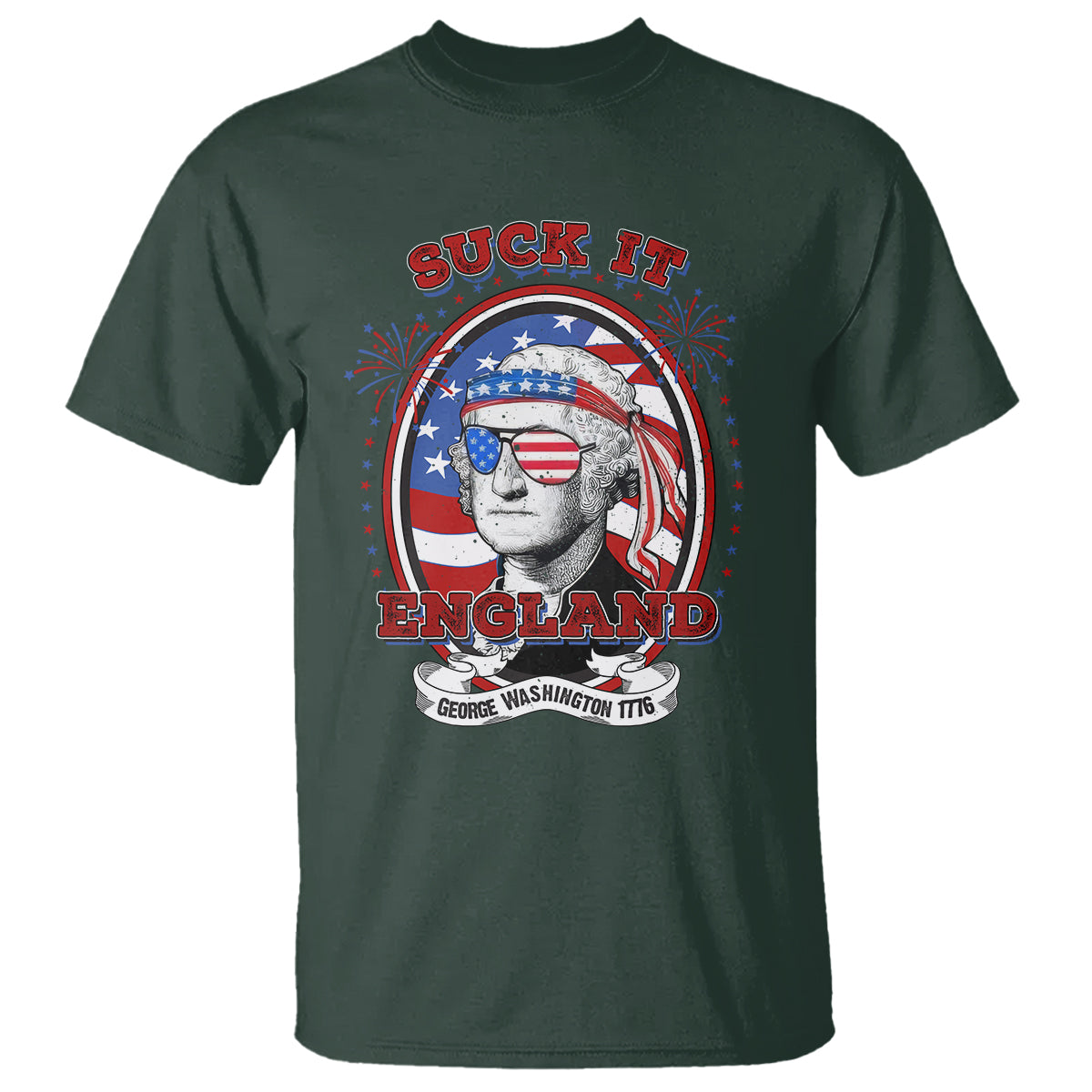 Funny George Washington T Shirt Suck It England 1776 4th Of July - Wonder Print Shop