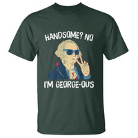 Funny George Washington T Shirt Handsome No I'm Georgeous 4th Of July - Wonder Print Shop