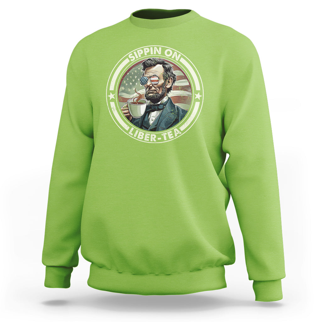 Funny Abraham Lincoln Sweatshirt Sippin On Liber-Tea Drinking Tea 4th Of July - Wonder Print Shop