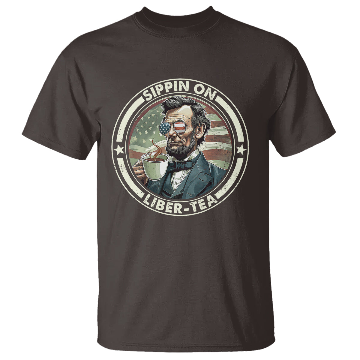 Funny Abraham Lincoln T Shirt Sippin On Liber-Tea Drinking Tea 4th Of July - Wonder Print Shop