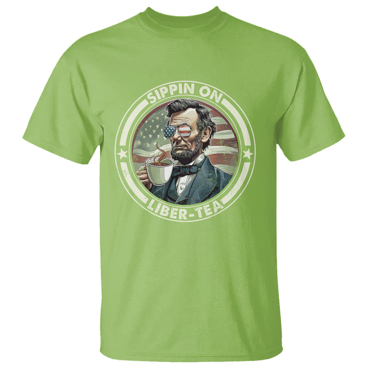 Funny Abraham Lincoln T Shirt Sippin On Liber-Tea Drinking Tea 4th Of July - Wonder Print Shop
