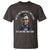 Abraham Lincoln T Shirt Go To The Theater It'll Be Fun They Said History - Wonder Print Shop