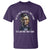 Abraham Lincoln T Shirt Go To The Theater It'll Be Fun They Said History - Wonder Print Shop