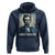 I Hate Theater Abraham Lincoln Hoodie - Wonder Print Shop