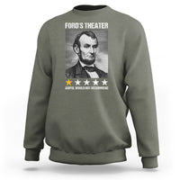 Abraham Lincoln Sweatshirt Ford's Theatre Awful Would Not Recommend - Wonder Print Shop