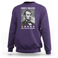 Abraham Lincoln Sweatshirt Ford's Theatre Awful Would Not Recommend - Wonder Print Shop