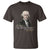 Thomas Jefferson T Shirt Crap That's Due Tomorrow Funny 4th of July 1776 - Wonder Print Shop