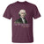 Thomas Jefferson T Shirt Crap That's Due Tomorrow Funny 4th of July 1776 - Wonder Print Shop