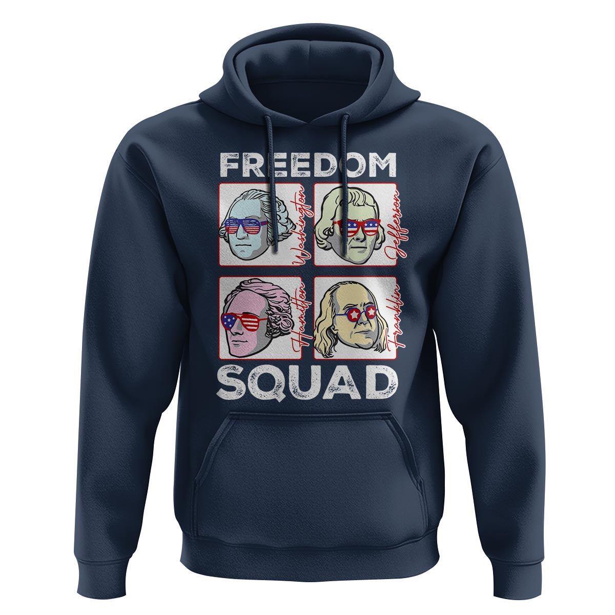 4th Of July Hoodie US Freedom Squad Washington Jefferson Hamilton Franklin - Wonder Print Shop
