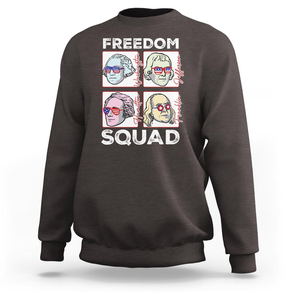 4th Of July Sweatshirt US Freedom Squad Washington Jefferson Hamilton Franklin - Wonder Print Shop