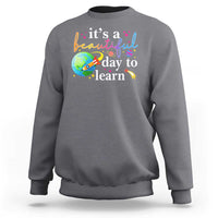 Teacher Sweatshirt It's A Beautiful Day To Learn Back To School - Wonder Print Shop
