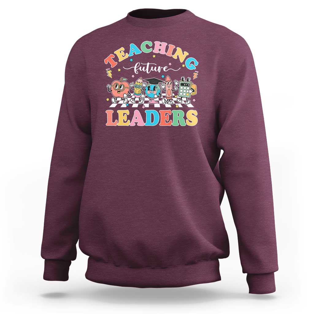 Teacher Sweatshirt Teaching Future Leaders Back To School - Wonder Print Shop