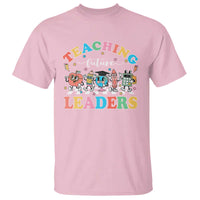Teacher T Shirt Teaching Future Leaders Back To School - Wonder Print Shop