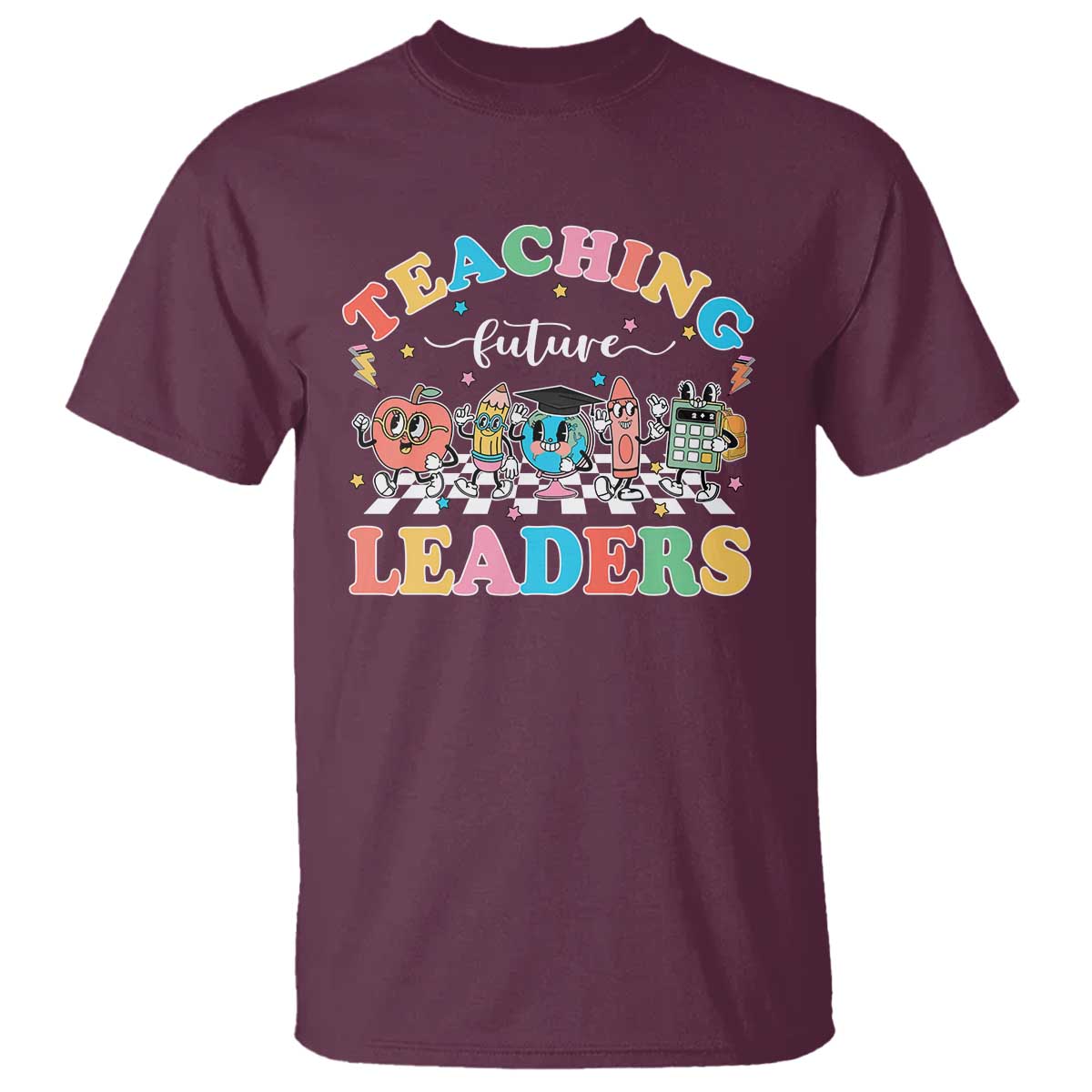 Teacher T Shirt Teaching Future Leaders Back To School - Wonder Print Shop
