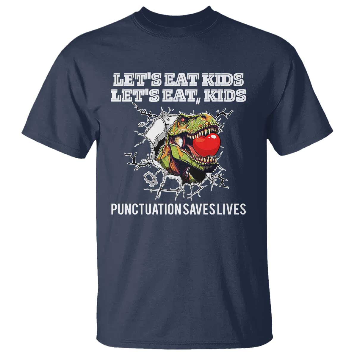 Funny Teacher T Shirt Let's Eat Kid Punctuation Saves Lives - Wonder Print Shop