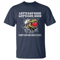 Funny Teacher T Shirt Let's Eat Kid Punctuation Saves Lives - Wonder Print Shop