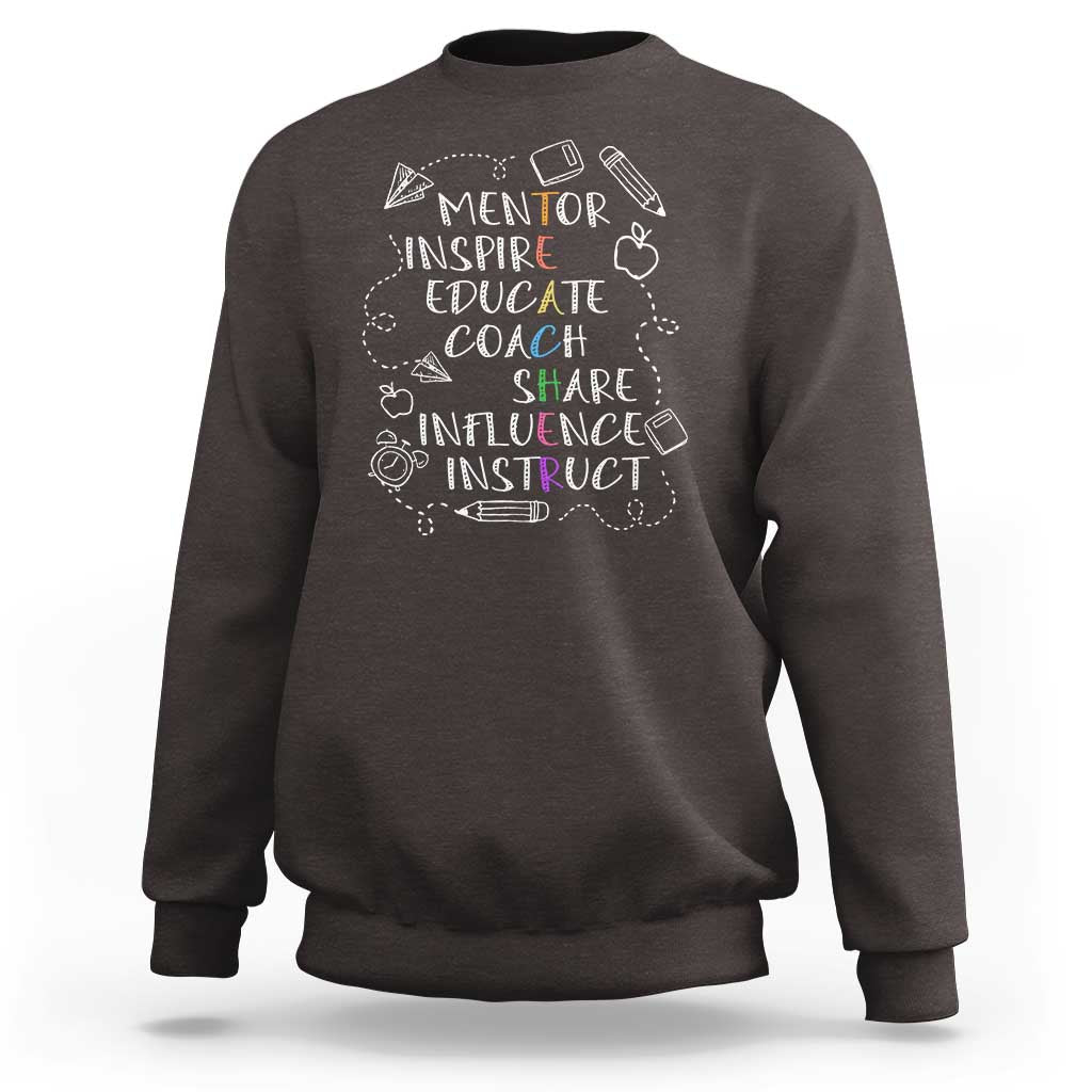 Teacher Mentor Inspire Educate Coach Sweatshirt - Wonder Print Shop