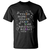 Teacher Mentor Inspire Educate Coach T Shirt - Wonder Print Shop