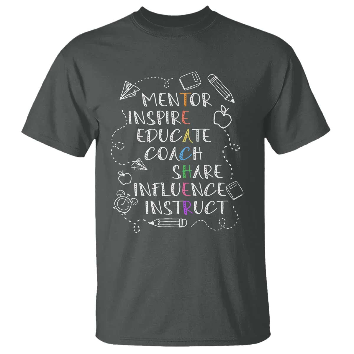 Teacher Mentor Inspire Educate Coach T Shirt - Wonder Print Shop