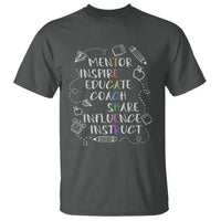 Teacher Mentor Inspire Educate Coach T Shirt - Wonder Print Shop