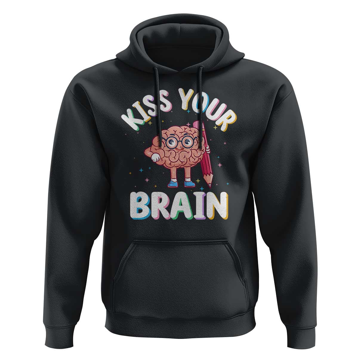 Teacher Hoodie Kiss Your Brain Back To School - Wonder Print Shop