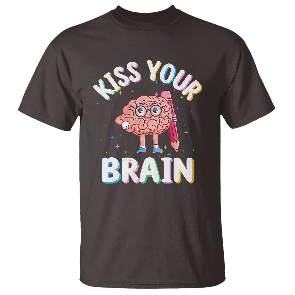 Teacher T Shirt Kiss Your Brain Back To School - Wonder Print Shop
