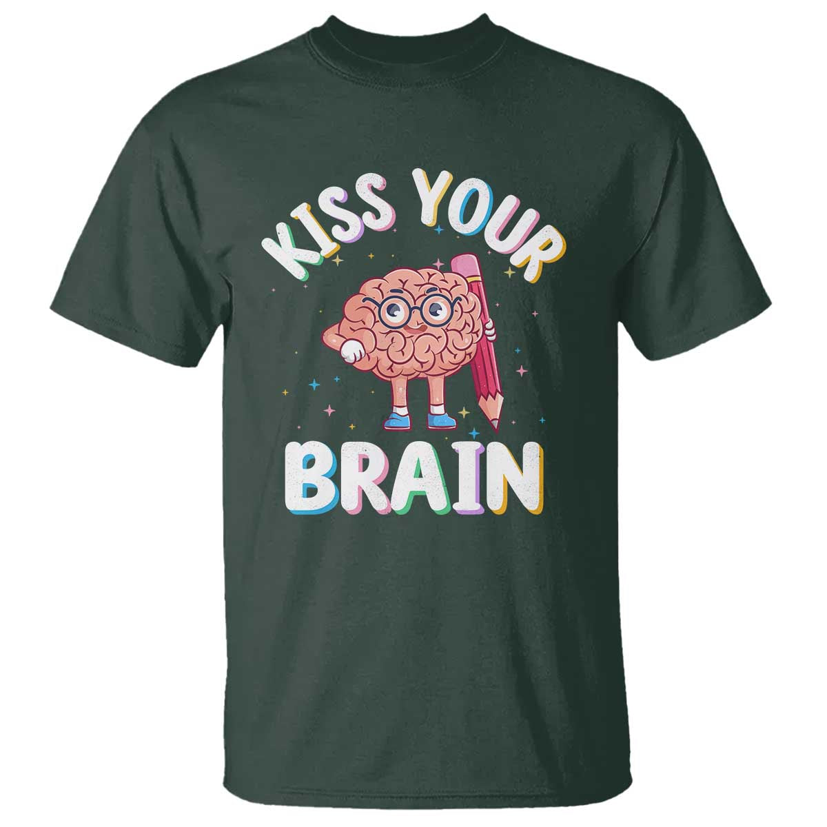 Teacher T Shirt Kiss Your Brain Back To School - Wonder Print Shop